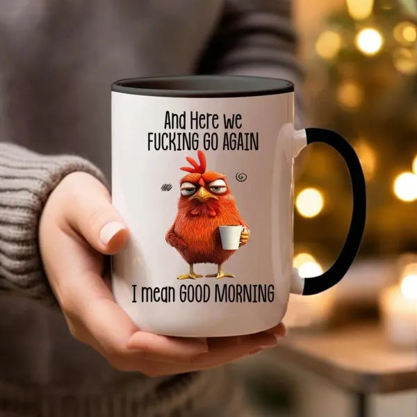 ⏰Last day Promotion 🔥-🔥☕ Funny Good Morning Mug – Start Your Day With “And Here We F*cking Go Again” 😂